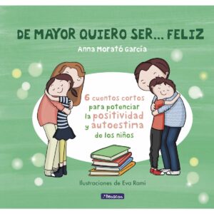 De mayor quiero ser feliz