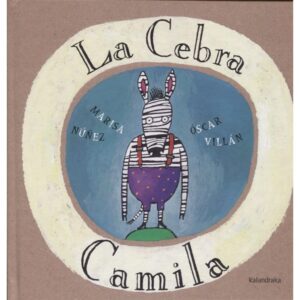La Cebra Camila