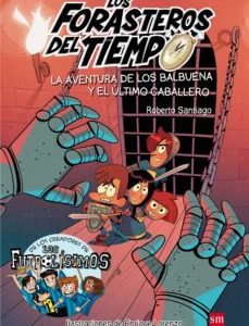 Aventura de los Balbuena y el último caballero