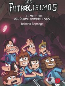 Nº 16:Misterio del ultimo hombre lobo