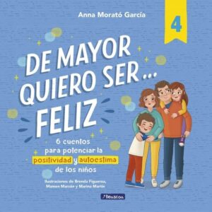 De mayor quiero ser feliz 4